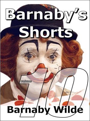 cover image of Barnaby's Shorts (Volume Ten)